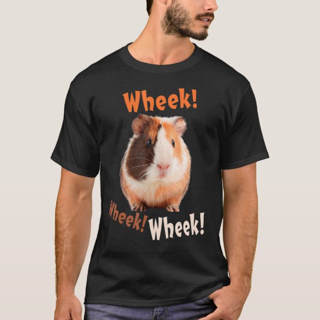 T-shirt Mignonne Wheek Wheek Wheek Guinea Pig Propriétaire (Devant)