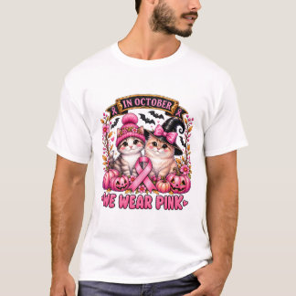T-shirt Mignons Chatons En Octobre Nous Portons Du Rose Ca