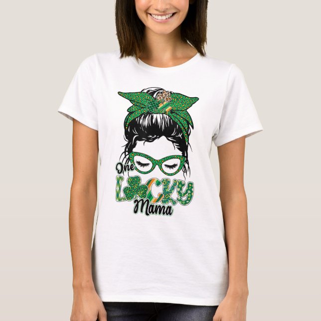 T-shirt Migny One Lucky Mama Messy Bun Happy St patrick Da (Devant)