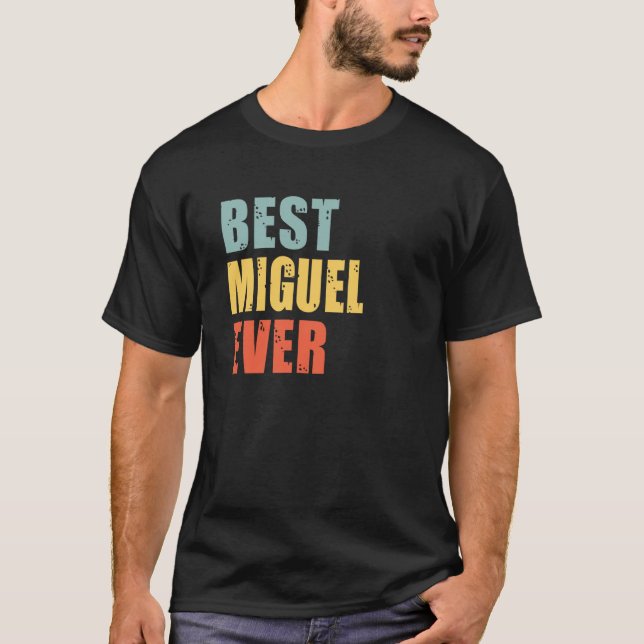 T-shirt Miguel Best Ever Miguel (Devant)