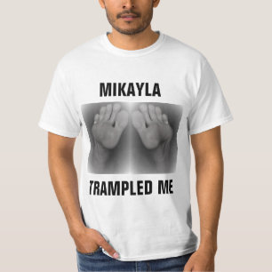 T-SHIRT MIKAYLA M'A TRAMPÉ