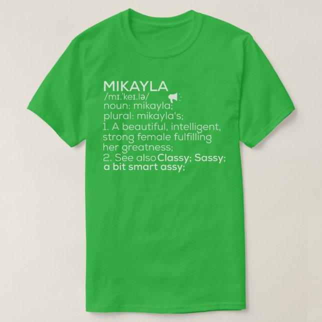 T-shirt Mikayla Nom Mikayla Définition Mikayla Femme Nam (Design devant)