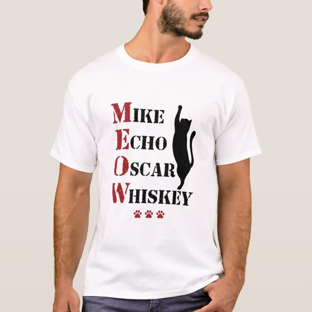 T-shirt Mike Echo Oscar Whiskey MEOW Cat (Devant)