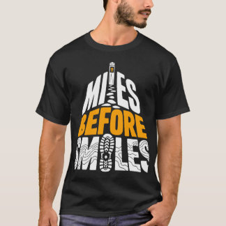 T-shirt Miles avant les sourires drôle Graphique de Randon