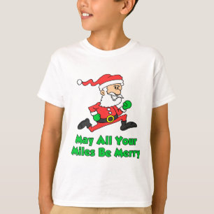 T-shirt Miles Be Merry