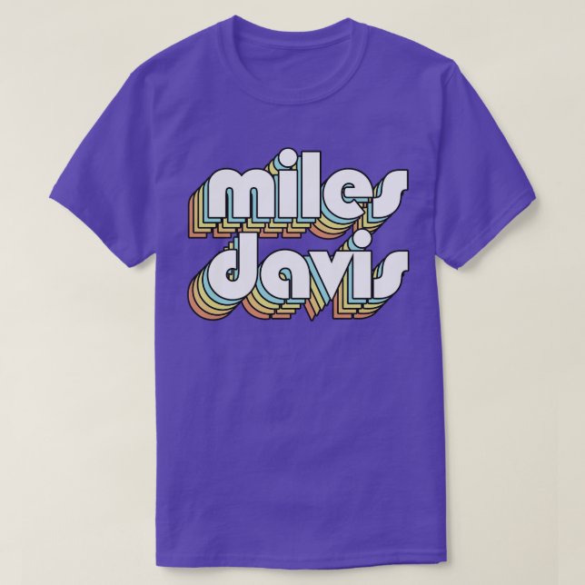 T-shirt Miles Davis Retro Typographie Arc-en-ciel style dé (Design devant)