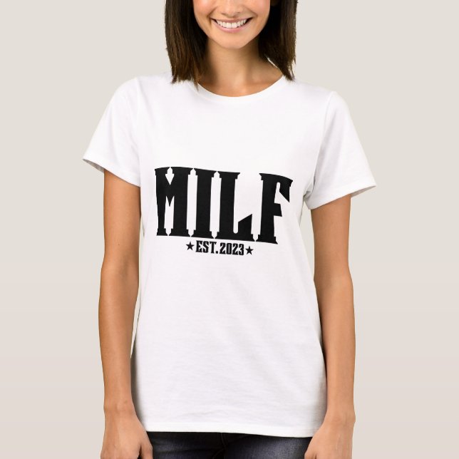 T-shirt Milf Est 2023 (Devant)