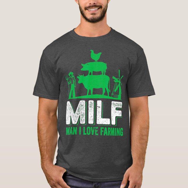 T-shirt MILF Man I Love Farming Design fait pour un agricu (Devant)