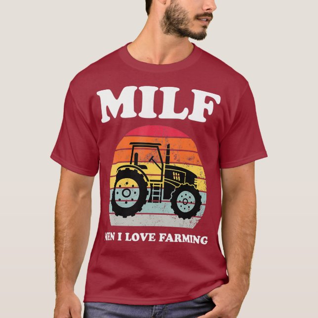 T-shirt MILF Man I Love Farming Funny Farm Owner Tracteur (Devant)