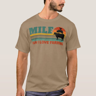 T-shirt MILF Man I Love Farming Funny Farmer Farming Retro