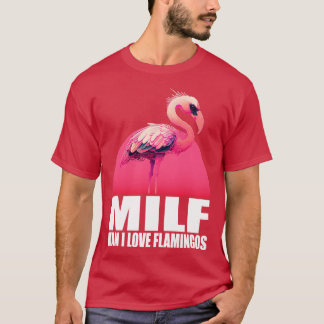 T-shirt Milf Man I Love Flamants roses 1