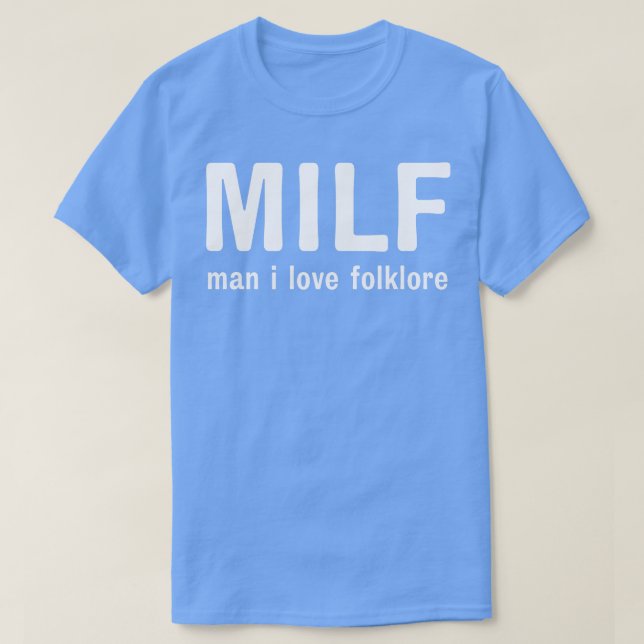 T-shirt milf man j'aime folklore 1 (Design devant)