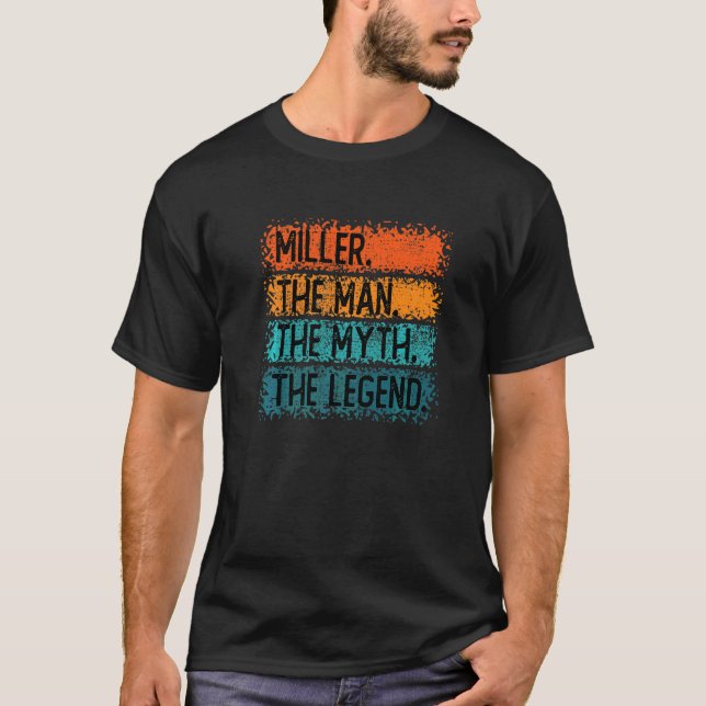 T-shirt Miller L'Homme Le Mythe La Légende (Devant)