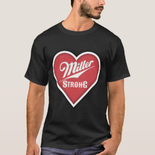 T-shirt Miller Strong