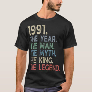 T-shirt Millésime 1991 il Année Homme Mythe Roi Légende