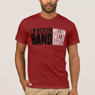 T-shirt Million de quartet du dollar "je suis avec la