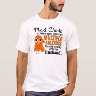 T-shirt Milliseconde folle de sclérose en plaques de mari