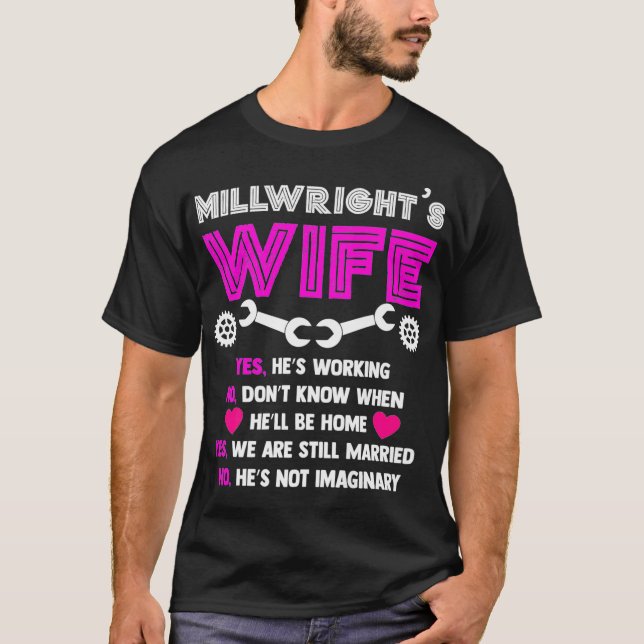 T-shirt Millwright Wife   Millwrights Tee  (Devant)