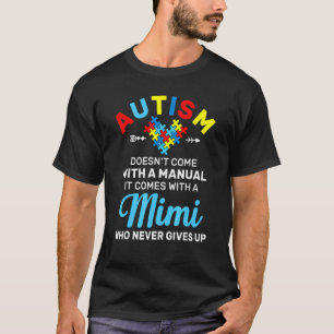 T-shirt Mimi autiste qui ne lâche jamais Mois de sensibili