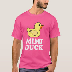 T-shirt Mimi Chirt de canard drôle Fête des mères Mama Can