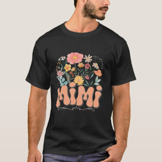 T-shirt Mimi Floral Daisy Hippie Fleur sauvage Super Funny