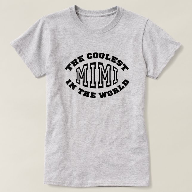 T-shirt Mimi le plus frais (Design devant)