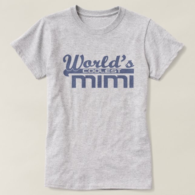 T-shirt Mimi le plus frais du monde (Design devant)