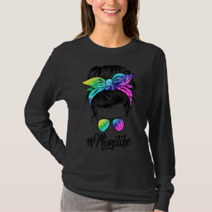 T-shirt Mimi Life Messy Hair Bun Tie Dye Femmes Da de la m