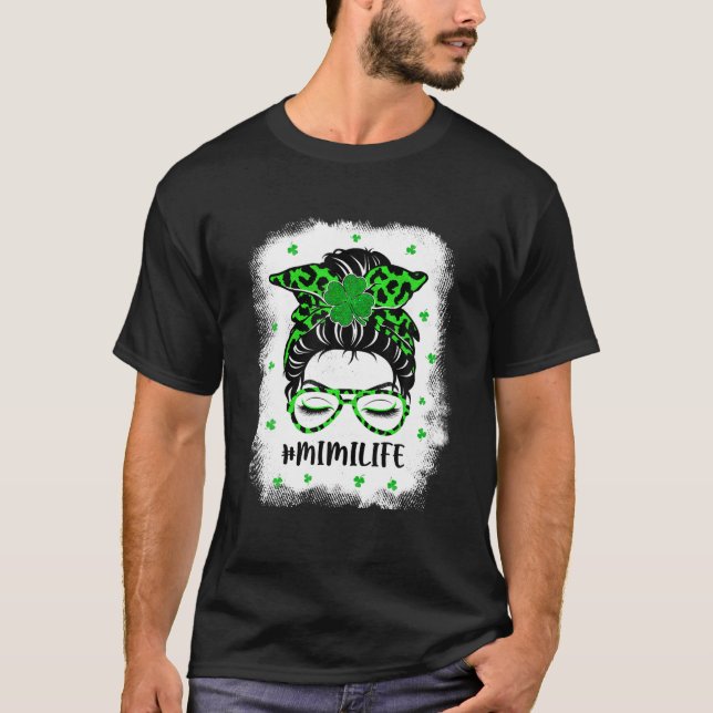 T-shirt Mimi Messy Bun St Patrick's Day Funny Irish Lucky (Devant)