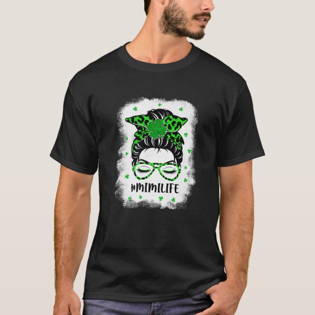 T-shirt Mimi Messy Bun St Patrick's Day Funny Irish Lucky (Devant)