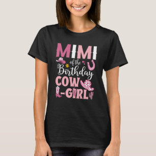 T-shirt Mimi Of The Birthday Cowgirl Rodeo Party B day Gir