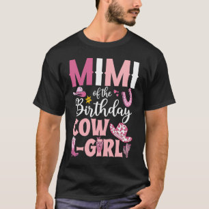 T-shirt Mimi Of The Birthday Cowgirl Rodeo Party B day Gir