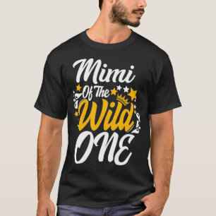 T-shirt Mimi of the wild one 1st Birthday party First Thin