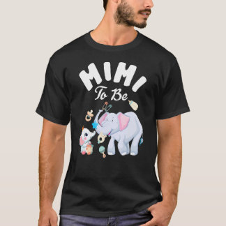 T-shirt Mimi to Be Elephant Baby shower Fête des Mères