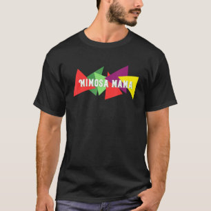 T-shirt Mimosa Mama Brunch