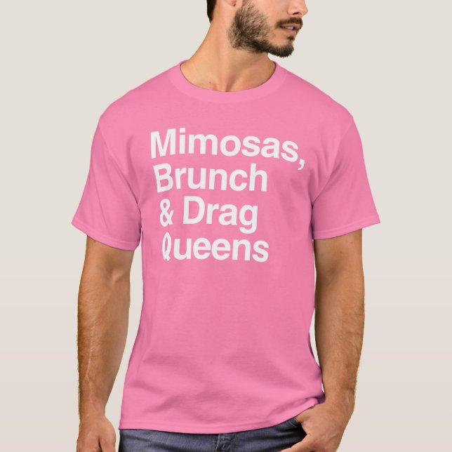 T-shirt Mimosas Brunch et Drag Queens (Devant)