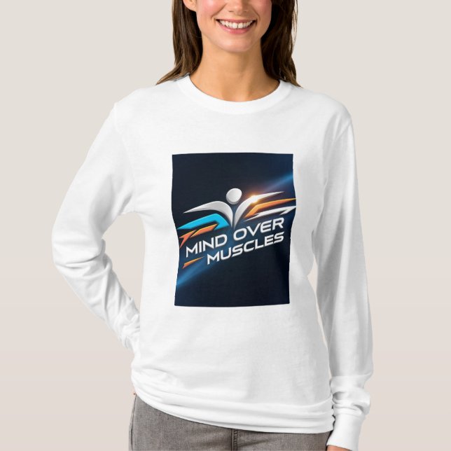 T-shirt Mind Over Muscles (Devant)