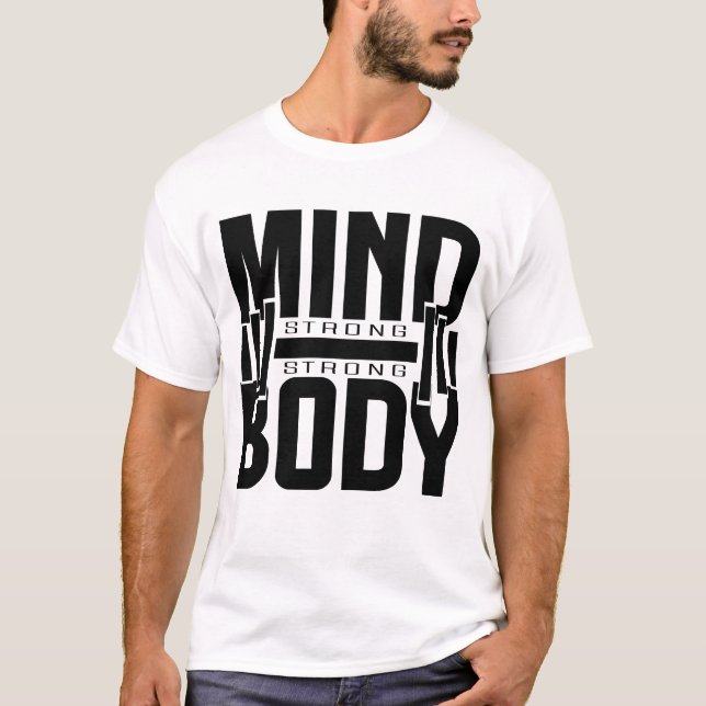 T-shirt Mind Strong Body Strong Shirt – Motivational Fitne (Devant)