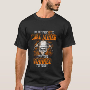 T-shirt Mineur de charbon Chaud Funky Travailleur minier