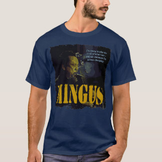 T-shirt Mingus Jazz Wisdom Bassist Musician Premium