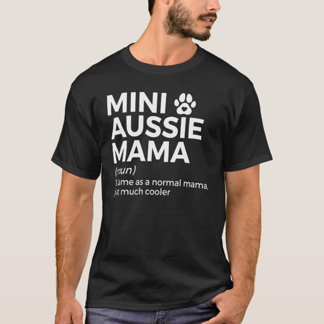 T-shirt Mini Aussie Mama Définition Australian Shepherd Mo (Devant)