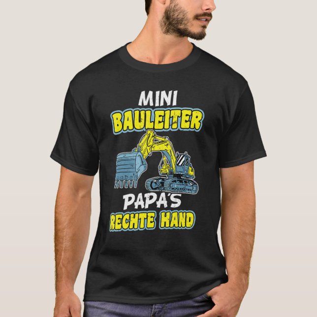 T-shirt Mini chef de construction Papa's Right Hand - Bauh (Devant)