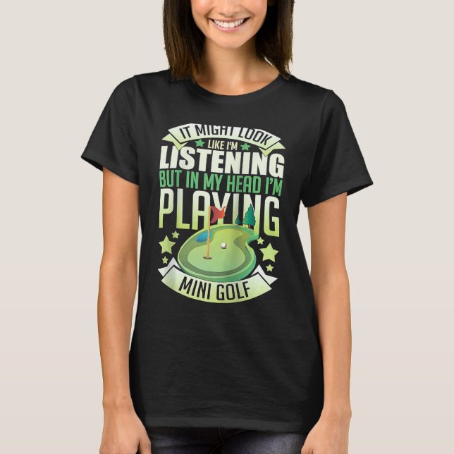 T-shirt Mini Golf Miniature Golfer Indoor Player Course Ga (Devant)