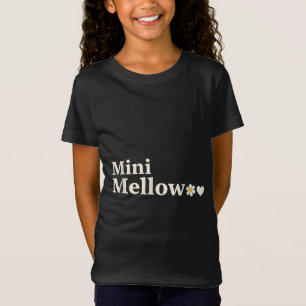 T-Shirt Mini Mellow*