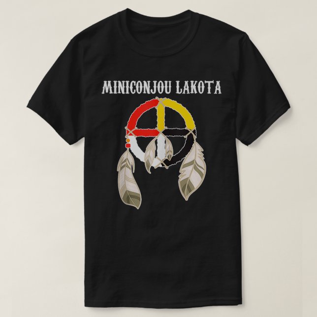 T-shirt Miniconjou Lakota Sioux Dakota du Sud Médecine Whe (Design devant)