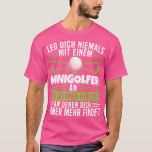 T-shirt Minigolf Dit Humour Mini Golf Club Minigolfer