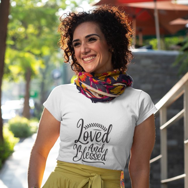 T-shirt Minimalism Black White Loved and Blessed (You are always loved and blessed)