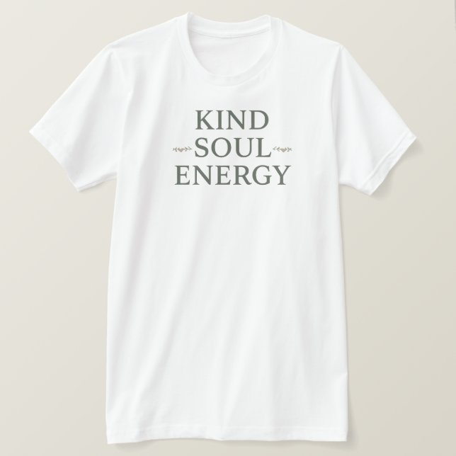 T-shirt Minimalist "Kind Soul Energy" Typography (Design devant)