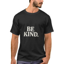 T-shirt minimaliste « Sois gentil » – Citation mot