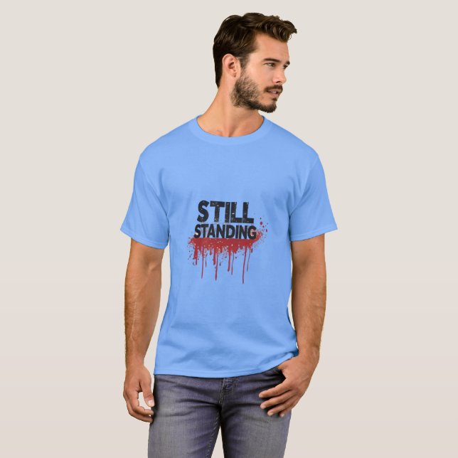 T-shirt minimaliste « Still Standing » - Streetwea (Devant entier)